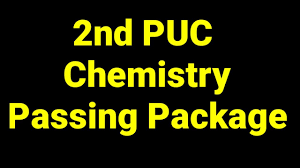 2nd PUC CHEMISTRY IMPORTANT QUESTIONS