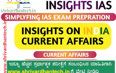 Insight current affairs IAS UPSC Exam Excellent 1
